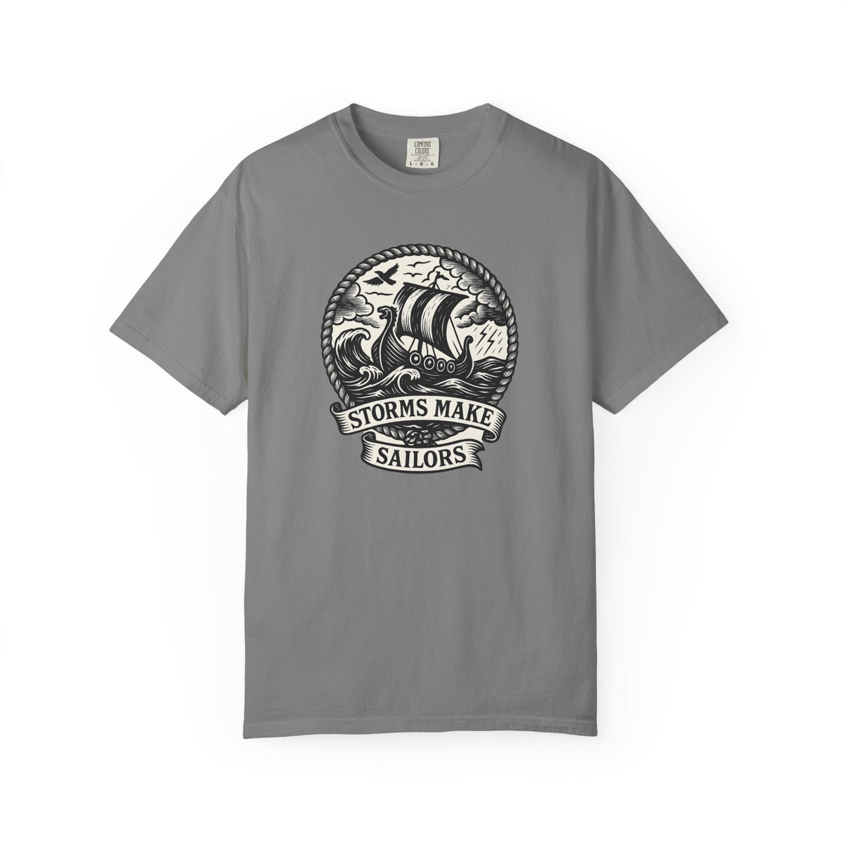 Storms Make Sailors T-shirt - Casual Tee, Nautical Shirt, Adventure Apparel, Gift for Sailors, Beachwear - Fair Winds Clothing